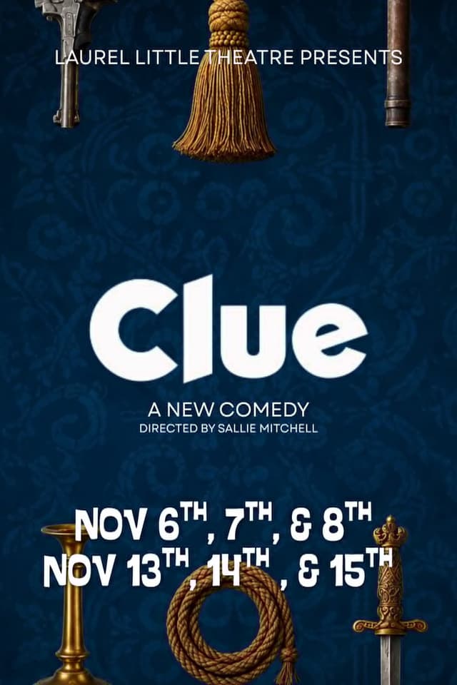 Clue — Laurel Little Theatre